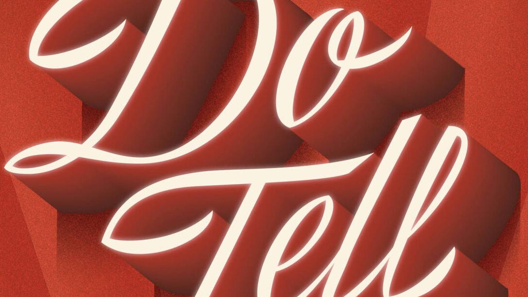 'Do Tell' by Lindsay Lynch